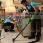 House Cleaning Tips: How To Clean Your Home Efficiently
